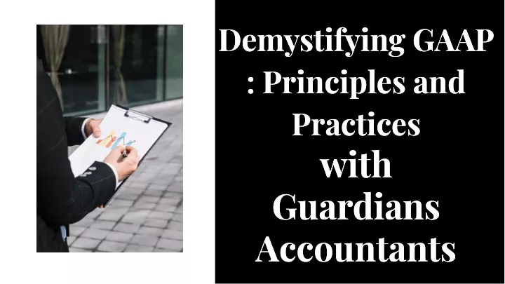 demystifying gaap principles and practices with