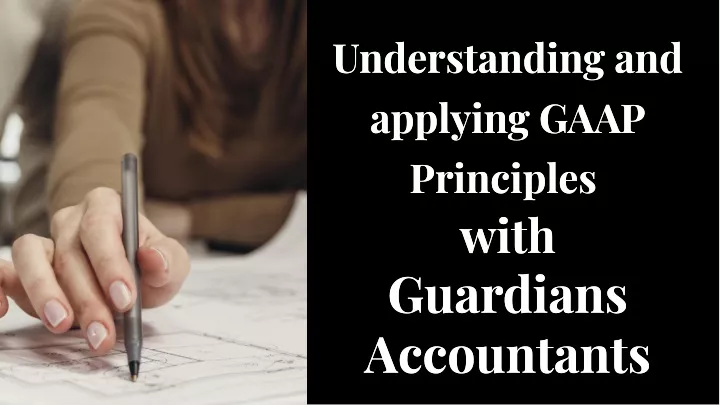 understanding and applying gaap principles with