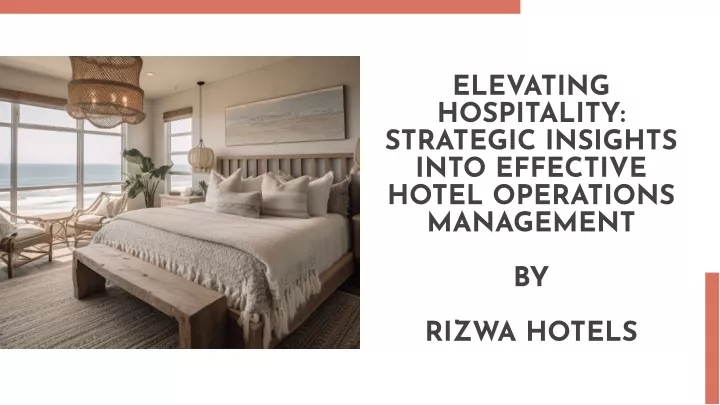 elevating hospitality strategic insights into