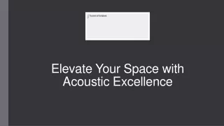 Elevate Your Space with Acoustic Excellence