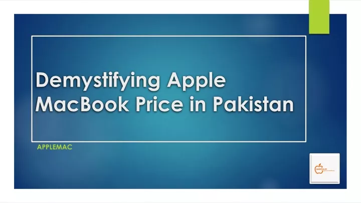 demystifying apple macbook price in pakistan