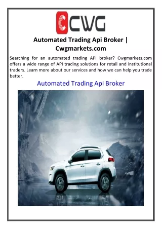 Automated Trading Api Broker Cwgmarkets.com