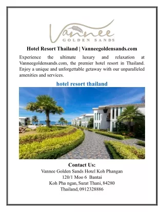 Hotel Resort Thailand | Vanneegoldensands.com
