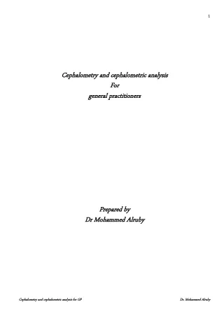 Cephalometry and Cephalometric analysis for General Practitioners