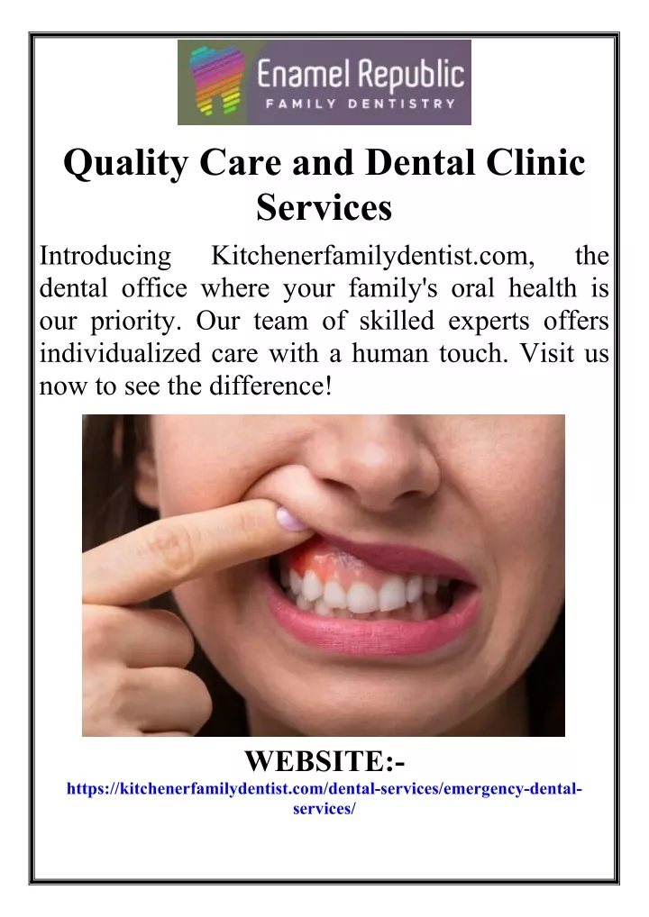 quality care and dental clinic services