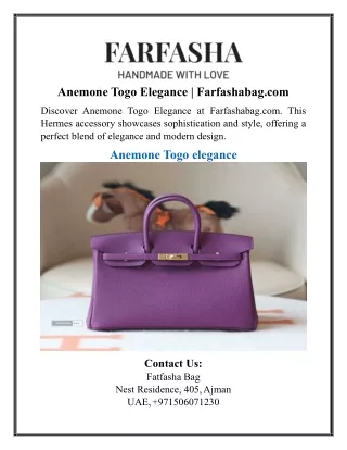 Anemone Togo Elegance | Farfashabag.com