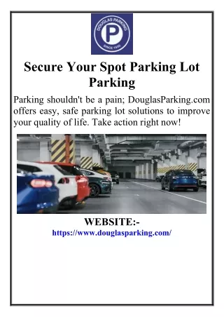 Secure Your Spot Parking Lot Parking