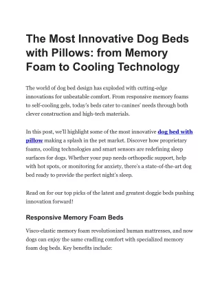 The Most Innovative Dog Beds with Pillows from Memory Foam to Cooling Technology