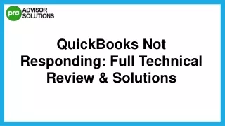 quickbooks not responding full technical review