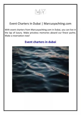 Event Charters In Dubai | Marcusyachting.com