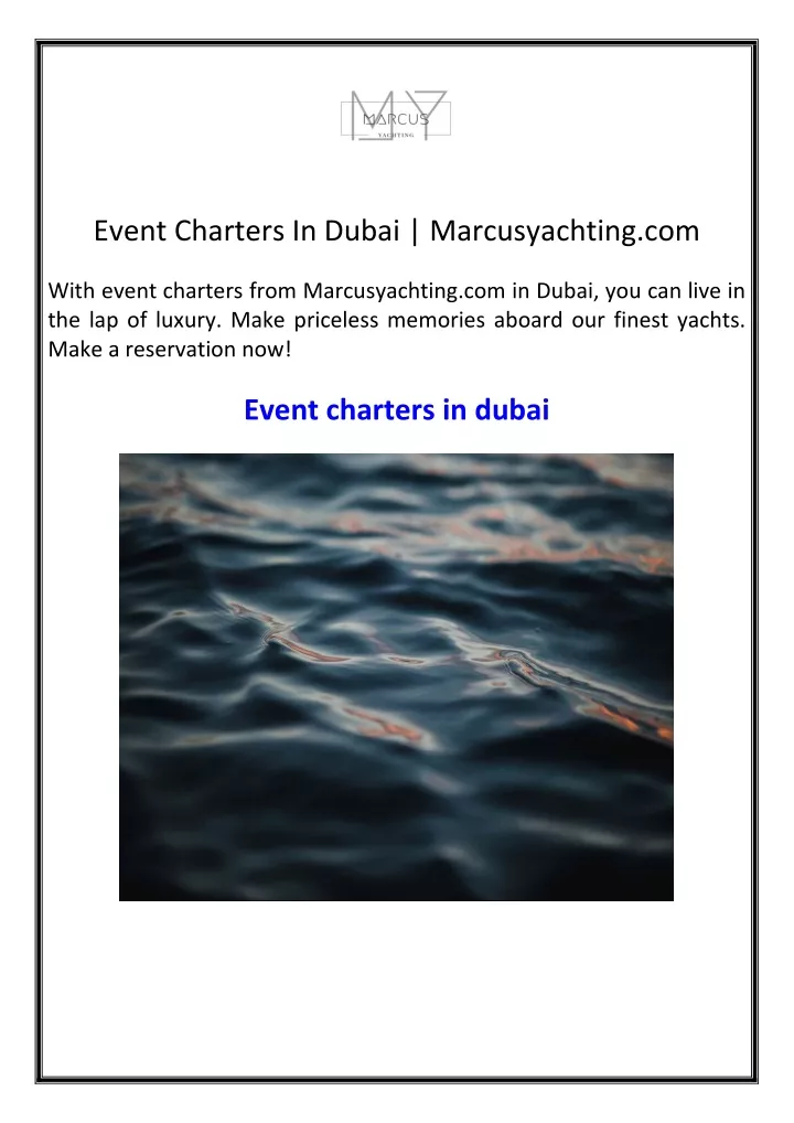 event charters in dubai marcusyachting com