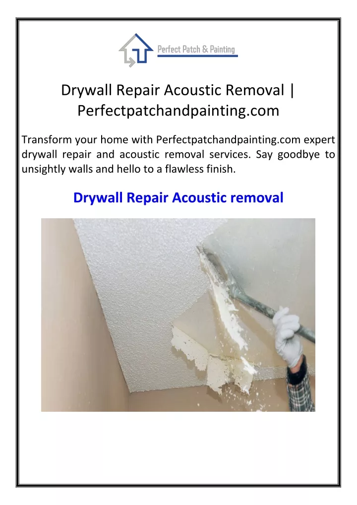 drywall repair acoustic removal