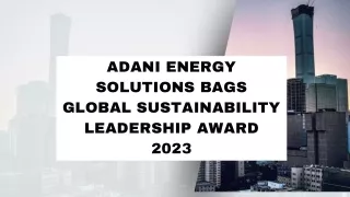 Adani Energy Solutions Bags Global Sustainability Leadership Award 2023