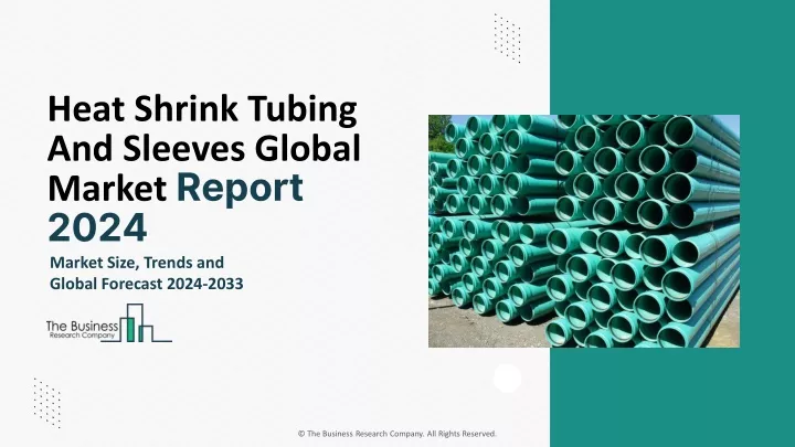 heat shrink tubing and sleeves global market