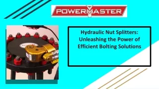 Hydraulic Nut Splitters_ Unleashing the Power of Efficient Bolting Solutions