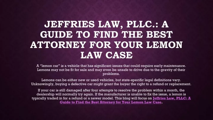 jeffries law pllc a guide to find the best attorney for your lemon law case