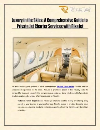 Luxury in the Skies - A Comprehensive Guide to Private Jet Charter Services with RiseJet