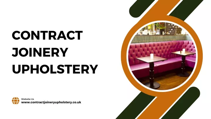 contract joinery upholstery