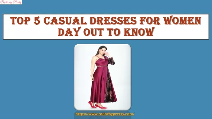 top 5 casual dresses for women day out to know