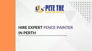 Hire Expert Fence Painter in Perth