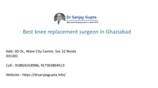 Best knee replacement surgeon in Ghaziabad