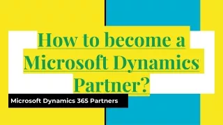 How to become a Microsoft Dynamics 365 Partner
