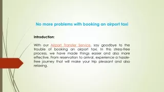 No more problems with booking an airport taxi