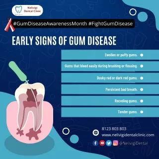 Early Signs of Gum Disease | Best Dental Clinic in Bellandur | Nelivigi Dental