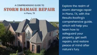 A Comprehensive Guide to Storm Damage Repair in Plano, TX