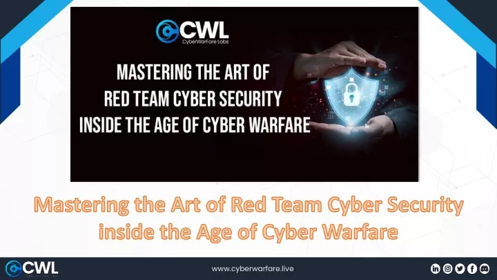 mastering the art of red team cyber security