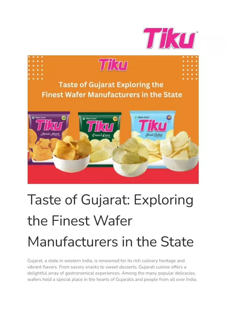 taste of gujarat exploring the finest wafer