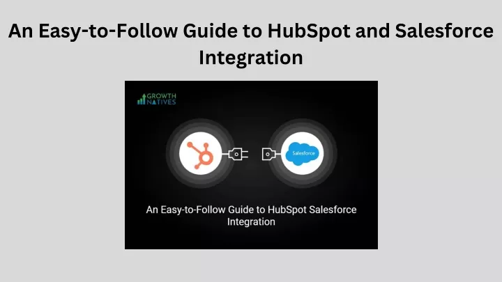 an easy to follow guide to hubspot and salesforce