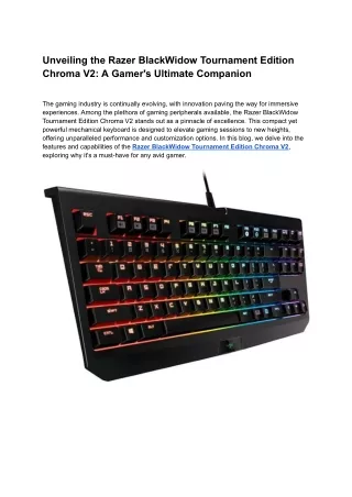 Unveiling the Razer BlackWidow Tournament Edition Chroma V2: A Gamer's Ultimate