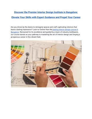 Discover the Premier Interior Design Institute in Bangalore: Elevate Your Skills with Expert Guidance and Propel Your Ca