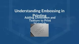 Understanding Embossing in Printing
