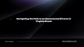 navigating the path to an uncontested divorce