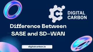 Difference Between SASE and SD-WAN