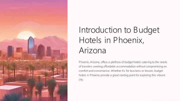 introduction to budget hotels in phoenix arizona
