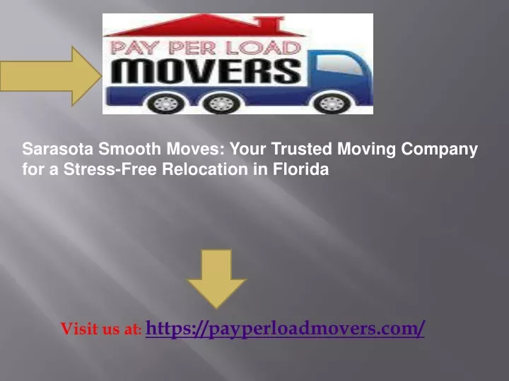 sarasota smooth moves your trusted moving company