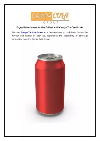 Enjoy Refreshment to the Fullest with Campa Tin Can Drink