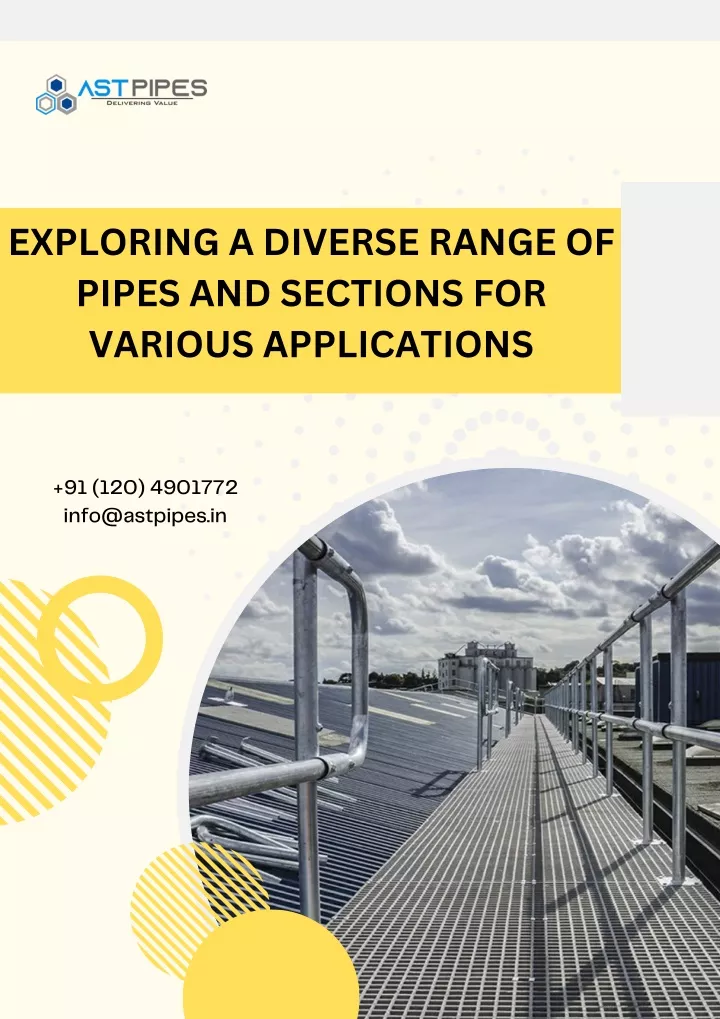 exploring a diverse range of pipes and sections