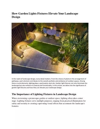 How Garden Lights Fixtures Elevate Your Landscape Design