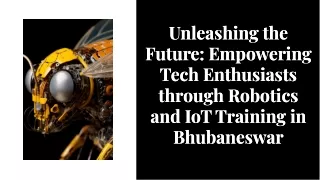Robotics and IoT Training in Bhubaneswar for Tech Enthusiasts
