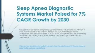Insights into the Global Sleep Apnea Diagnostic Systems Market: Trends