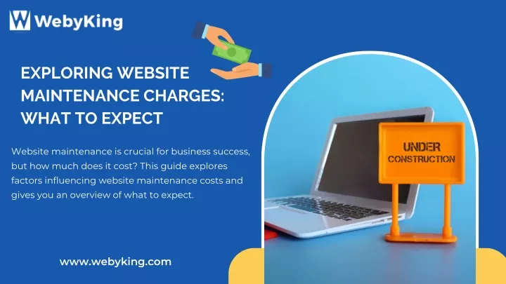 exploring website maintenance charges what