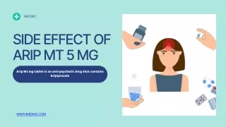 SIDE EFFECT OFARIP MT  5 MG  Presentation