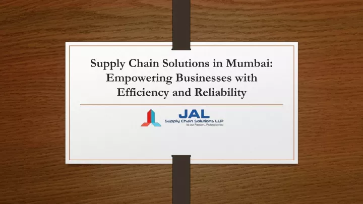 supply chain solutions in mumbai empowering businesses with efficiency and reliability