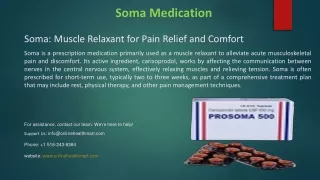 Soma: Muscle Relaxant for Pain Relief and Comfort