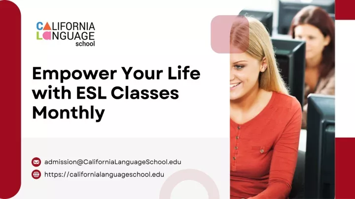 empower your life with esl classes monthly