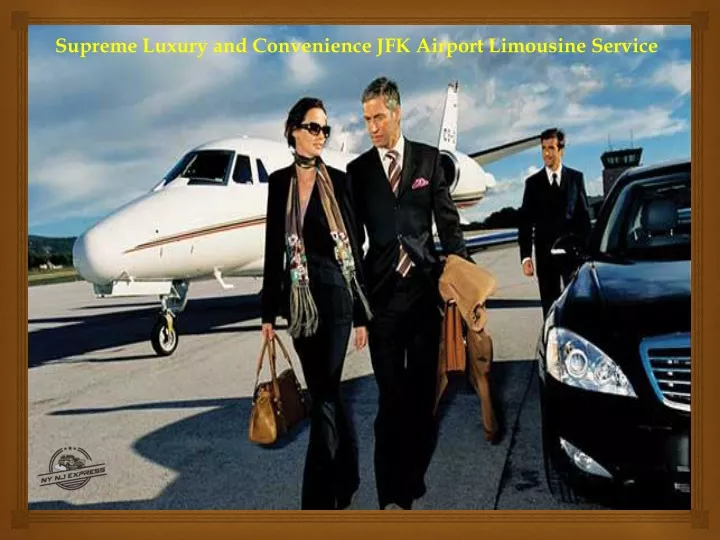 supreme luxury and convenience jfk airport